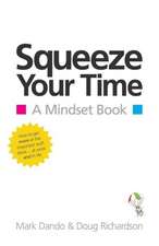 Squeeze Your Time