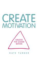 CREATE Motivation
