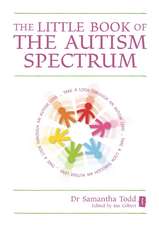 The Little Book of the Autism Spectrum