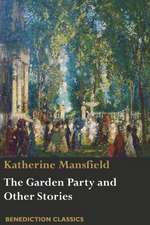 The Garden Party and Other Stories