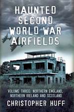 Haunted Second World War Airfields