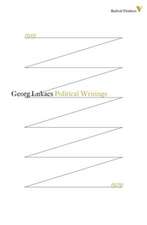 Tactics and Ethics, 1919-1929: The Questions of Parliamentarianism and Other Essays