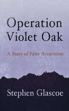 Operation Violet Oak