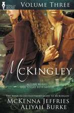 McKingley Volume Three