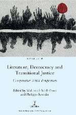 Literature, Democracy and Transitional Justice