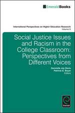 Social Justice Issues and Racism in the College – Perspectives from Different Voices