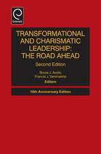 Transformational and Charismatic Leadership – The Road Ahead