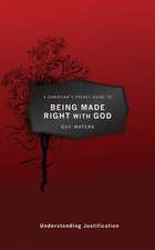 A Christian's Pocket Guide to Being Made Right with God