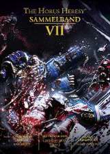 Horus Heresy - Sammelband 07