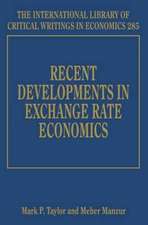 Recent Developments in Exchange Rate Economics