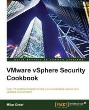 Vsphere Security Cookbook: Over 80 Fast-Paced Recipes to Help You Create and Print 3D Models