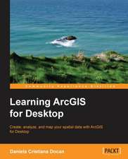 Learning Arcgis for Desktop