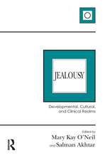 Jealousy: Developmental, Cultural, and Clinical Realms