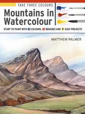 Take Three Colours: Watercolour Mountains