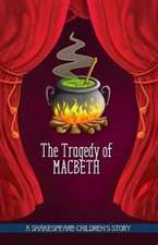 The Tragedy of Macbeth