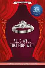 All's Well That Ends Well (Easy Classics)