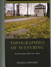 Topographies of Suffering