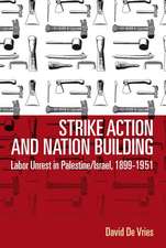 Strike Action and Nation Building