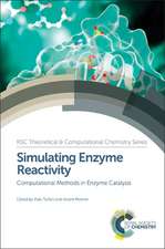 Simulating Enzyme Reactivity