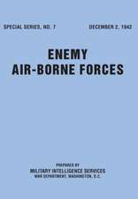 Enemy Airborne Forces (Special Series No.7)