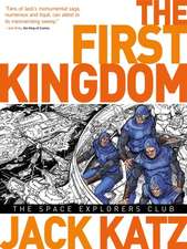 First Kingdom Vol 5: The Space Explorer's Club