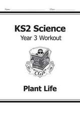 KS2 Science Year 3 Workout: Plant Life