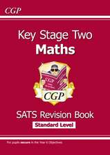 KS2 Maths SATS Revision Book - Ages 10-11 (for the 2025 tests)