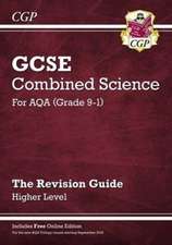 GCSE Combined Science AQA Revision Guide - Higher includes Online Edition, Videos & Quizzes: for the 2025 and 2026 exams