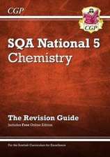 National 5 Chemistry: SQA Revision Guide with Online Edition: perfect for catch-up and exams in 2022 and 2023