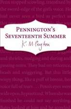 Peyton, K: Pennington's Seventeenth Summer