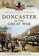 Doncaster in the Great War