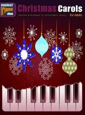 Easiest Piano Album: Christmas Carols for Adults