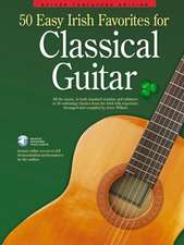 50 Easy Irish Favorites for Classical Guitar