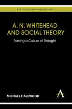 A. N. Whitehead and Social Theory