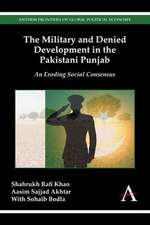 The Military and Denied Development in the Pakistani Punjab