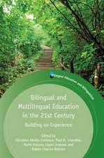 Bilingual and Multilingual Education in the 21st Century