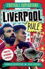 Mugford, S: Football Superstars: Liverpool Rule