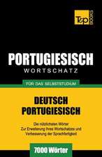 Portugiesischer Wortschatz Fur Das Selbststudium - 7000 Worter: Special Edition - Japanese