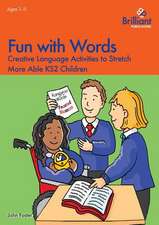 Fun with Words - Creative Language Activities to Stretch More Able Ks2 Children: Differentiated Comprehension and Reading Activities for 5-7 Year Olds Using Retellings of Stories from Around the W