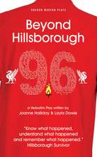 Beyond Hillsborough