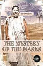 The Mystery of the Masks