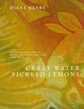 Crazy Water, Pickled Lemons