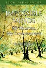 IMPOSSIBLE MINDS (REV ED)