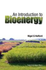 An Introduction to Bioenergy