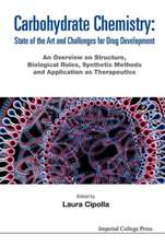 Carbohydrate Chemistry: State of the Art and Challenges for Drug Development - An Overview on Structure, Biological Roles, Synthetic Methods and Appli