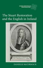 The Stuart Restoration and the English in Ireland