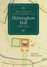 Household Inventories of Helmingham Hall, 1597–1741