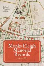 Monks Eleigh Manorial Records, 1210–1683