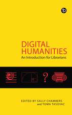 Digital Humanities: An Introduction For Librarians