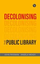 Decolonizing the Public Library